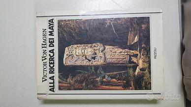libro alla scoperta dei Maya Victor Von Hagen