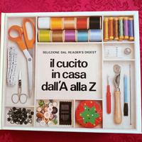 Libri il cucito in casa dalla A alla Z
