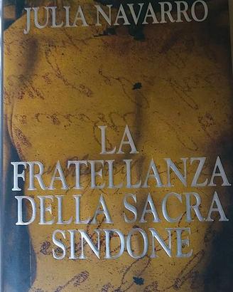 Libro "La fratellanza della Sacra Sindone"