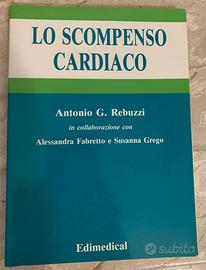Lo scompenso cardiaco. Antonio G. Rebuzzi