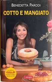 Libro Benedetta Parodi-Cotto e mangiato (Vallardi)