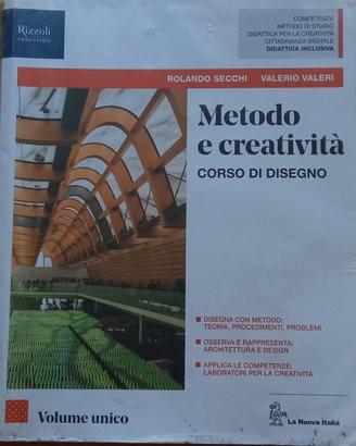 Metodo e creatività (+ eserciziario)