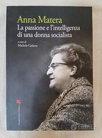 Anna Matera- M. Galante- biografia - 9788884316189