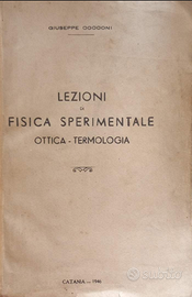 Lezioni di Fisica Sperimentale – Giuseppe Cocconi