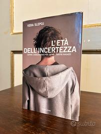 L’età dell’incertezza-Vera Slepoj