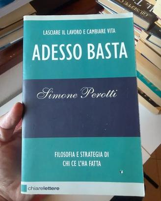 Adesso basta - Simone Perotti