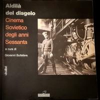 ALDILA' del DISGELO: CINEMA SOVIETICO ANNI '60