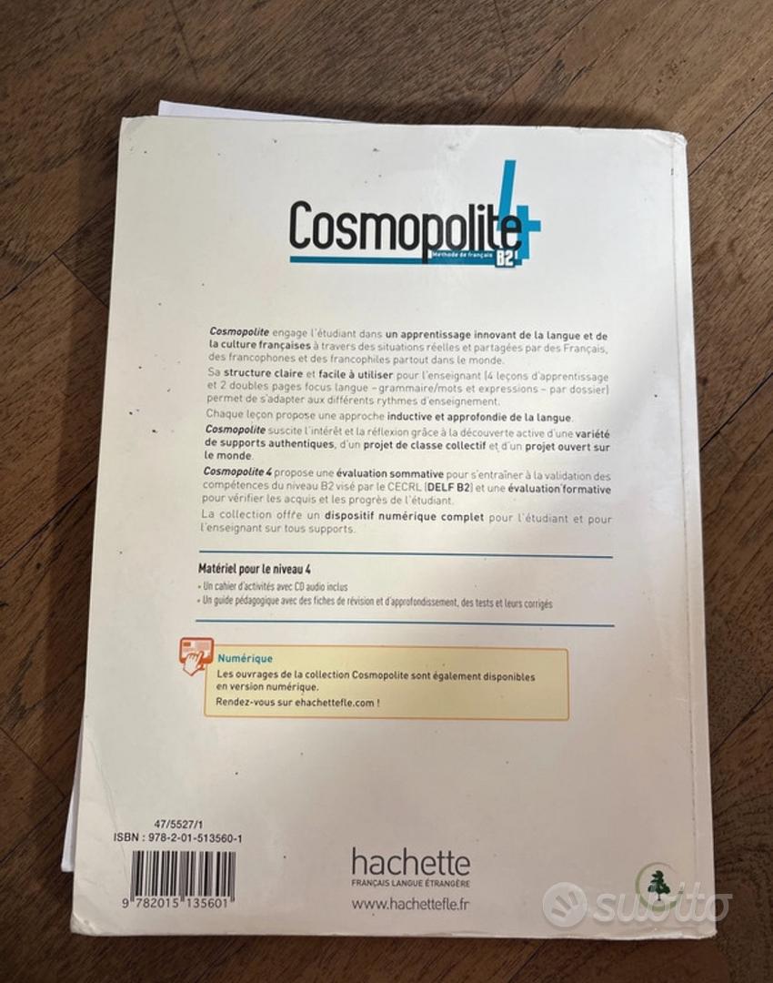 Cosmopolite Cahier D'activites Vol. 4 - Libro Di Esercizi Per Scuole Superiori FLE, Con E-book Ed Espansione Online
