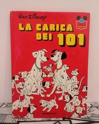 La carica dei 101. Walt Disney. Mondadori 1976.