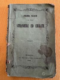 Voci Straniere ed Errate (1861) - Libro Antico