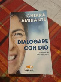 Dialogare con Dio - Chiara Amirante