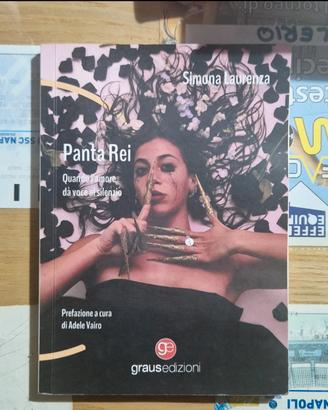 panta rei, quando l'amore dà voce al silenzio