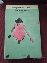 Non ti muovere  Margaret Mazzantini,