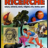 IL GRANDE LIBRO DELLE RICERCHE. Natura Universo …