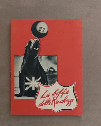Libretto "LA BEFFA DELLE RICCHEZZE " 1940