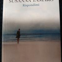 Susanna Tamaro. Rispondimi