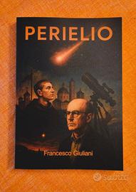 PERIELIO  – Romanzo storico-scientifico