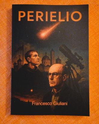 PERIELIO  – Romanzo storico-scientifico