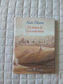 Le mura di Gerusalemme - Alain Elkan