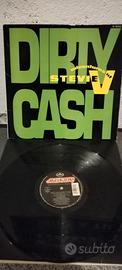 vinile  Dirty Cash ( money talks) 