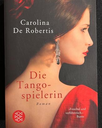 BUCH DIE TANGOSPIELERIN - CAROLINA DE ROBERTIS