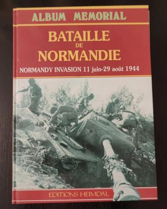 Bataille de Normandie. Album Memorial