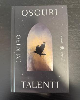 📚 Oscuri talenti – J. M. Miro (Bompiani)