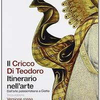 libro di testo Il Cricco di Teodoro voume 2
