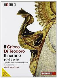 libro di testo Il Cricco di Teodoro voume 2