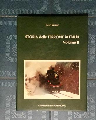 STORIA DELLE FERROVIE ITALIANE  gran volumi + dono