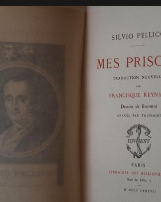 Libro antico Silvio Pellico – Mes Prisons (1887)