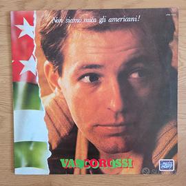 Vasco Rossi – Non Siamo Mica Gli Americani!