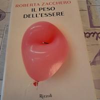 Il peso dell'essere di Roberta Zacchero