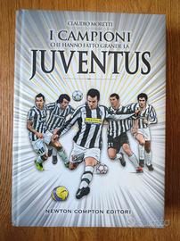 I campioni che hanno fatto la storia della Juve