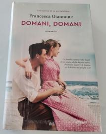 Domani, domani, di Francesca Giannone