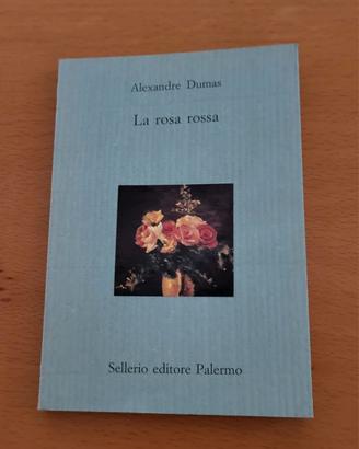 A. Dumas - "La rosa rossa" - Sellerio. Nuovo