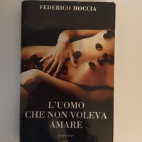 Libro "L'uomo che non voleva amare"