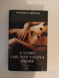Libro "L'uomo che non voleva amare"