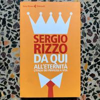 Libro Sergio Rizzo “Da qui all’eternità”