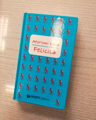 Libro "Aforismi sulla felicità"