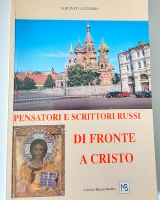Pensatori e scrittori russi di fronte a Cristo