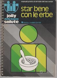 Star bene con le erbe