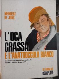 L'oca grassa e l'anatroccolo bianco - De Jong 