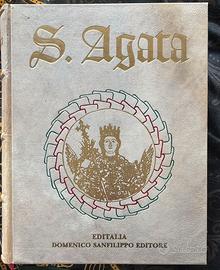 S. Agata - Edizione di Pregio Editalia / 1996