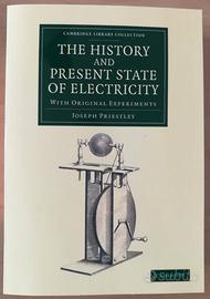 The History and Present State of Electricity.