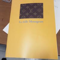 Brochure Louis Vuitton. La toile monogram