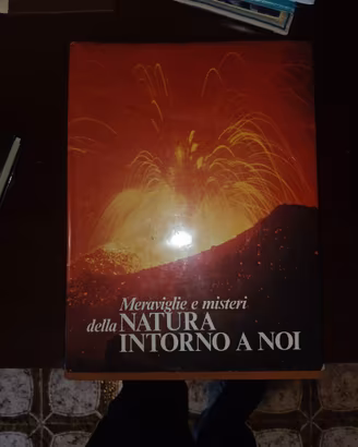 Meraviglie e misteri della Natura intorno a noi