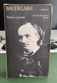 BAUDELAIRE Poesie e prose I Meridiani Vintage 1981