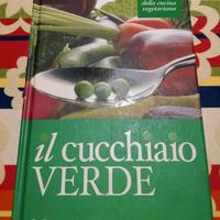 Il cucchiaio verde. La bibbia cucina vegetariana