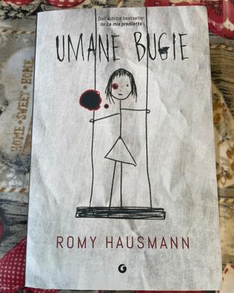 “Umane bugie” Romy Hausmann
